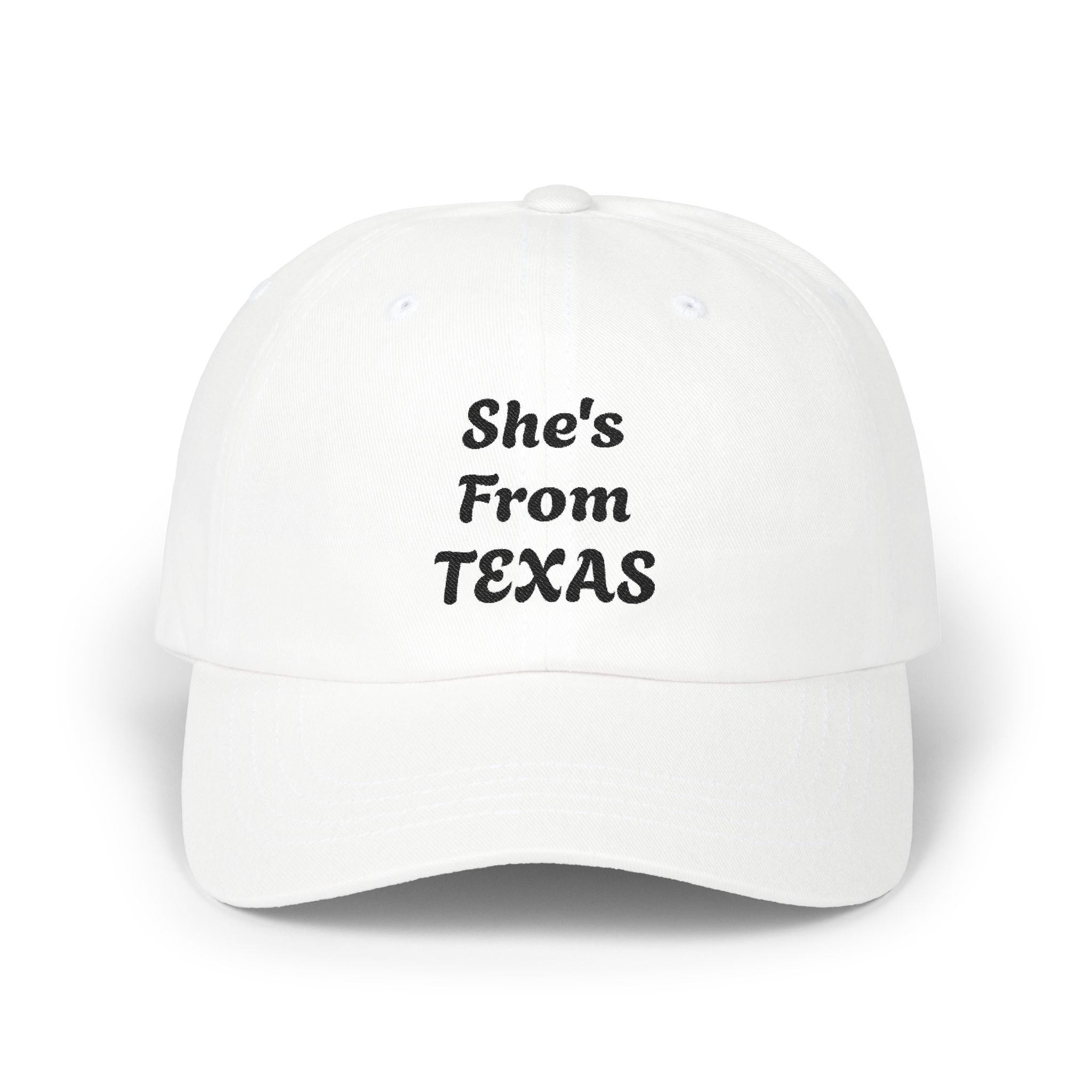 She's From Texas Dad Cap - Embroidered White Baseball Hat for Women & Daughters