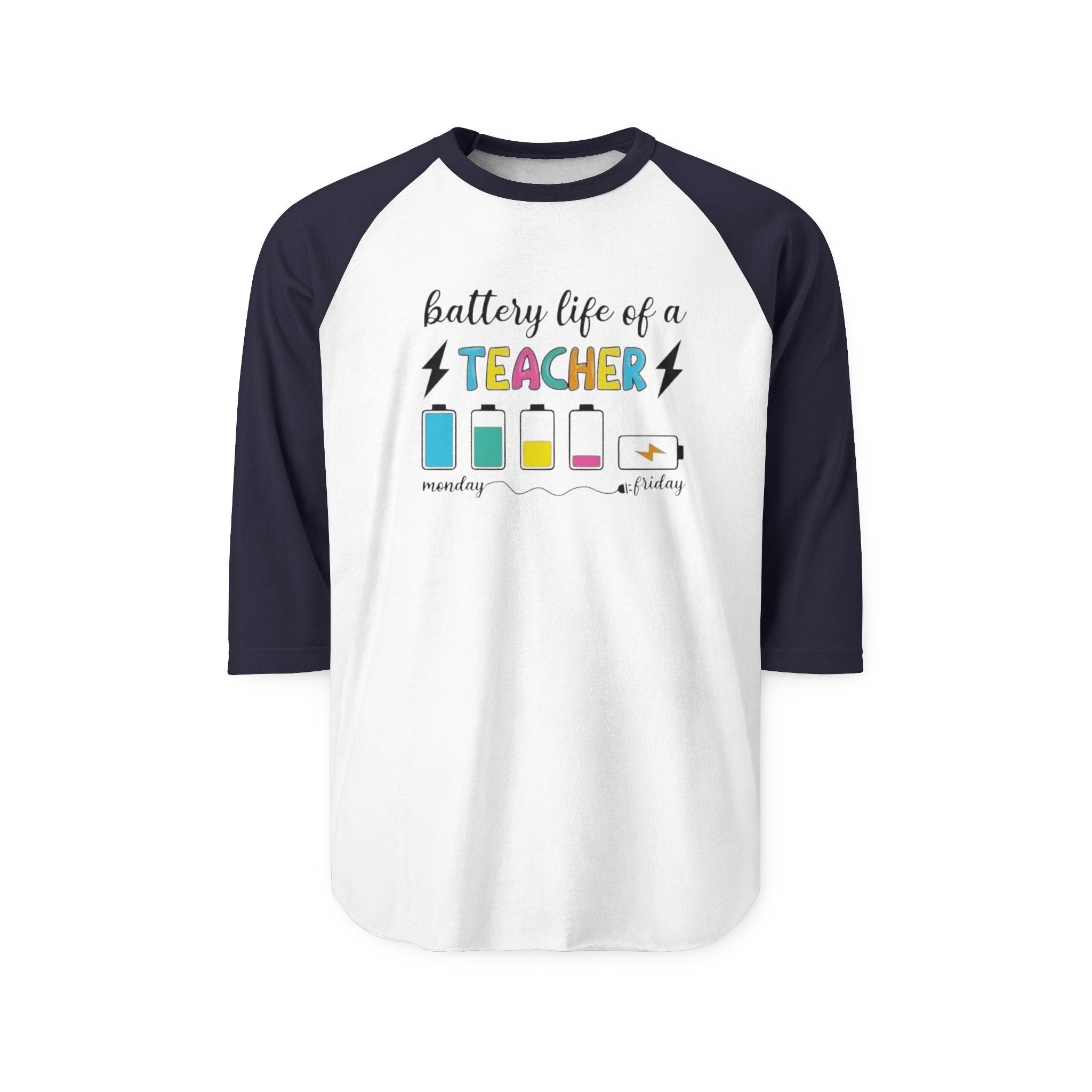 Teacher Battery Life Raglan Shirt — 'Battery Life of a Teacher' 3/4 Sleeve Tee