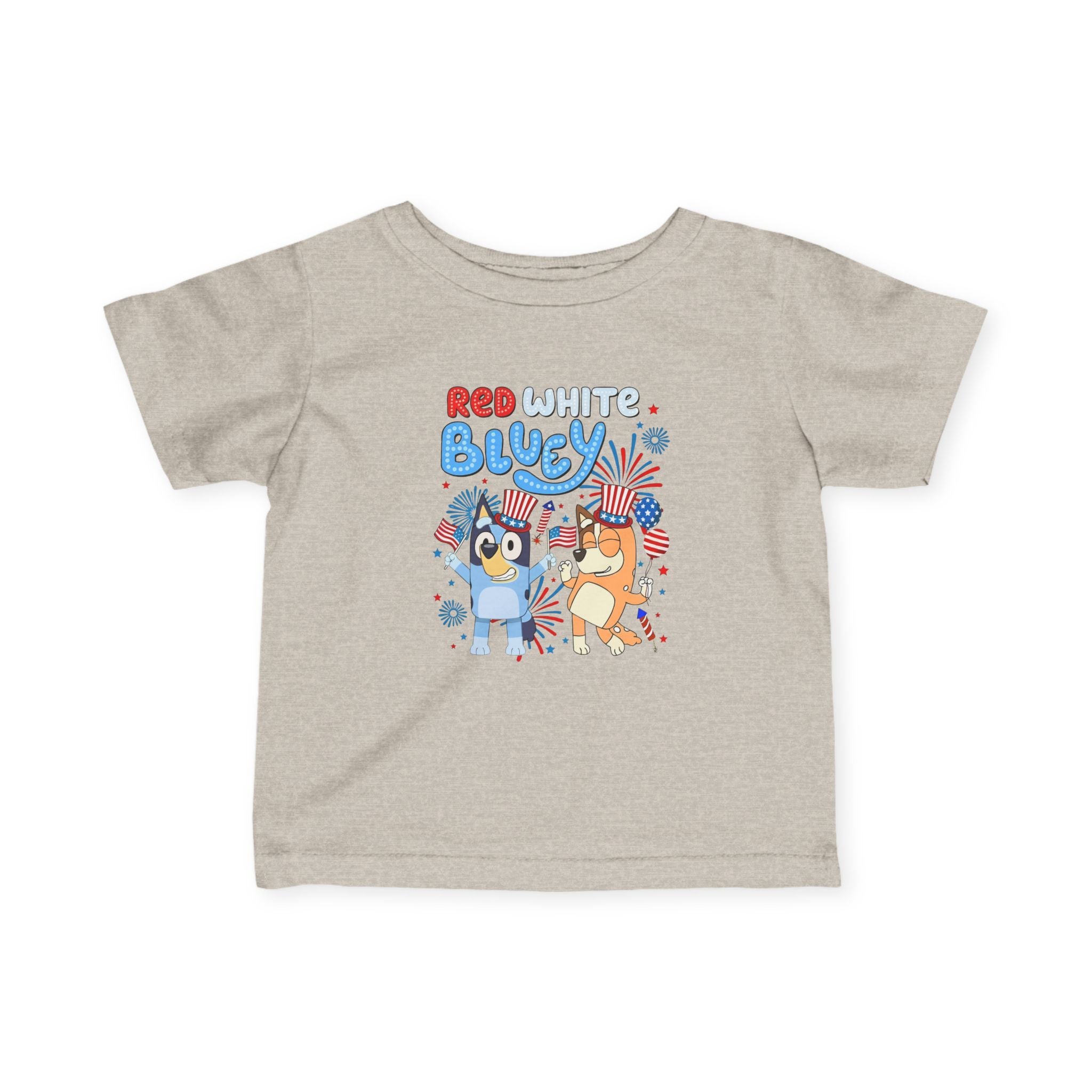 Infant Tee — "Red White & Bluey" Cute 4th of July Baby Shirt
