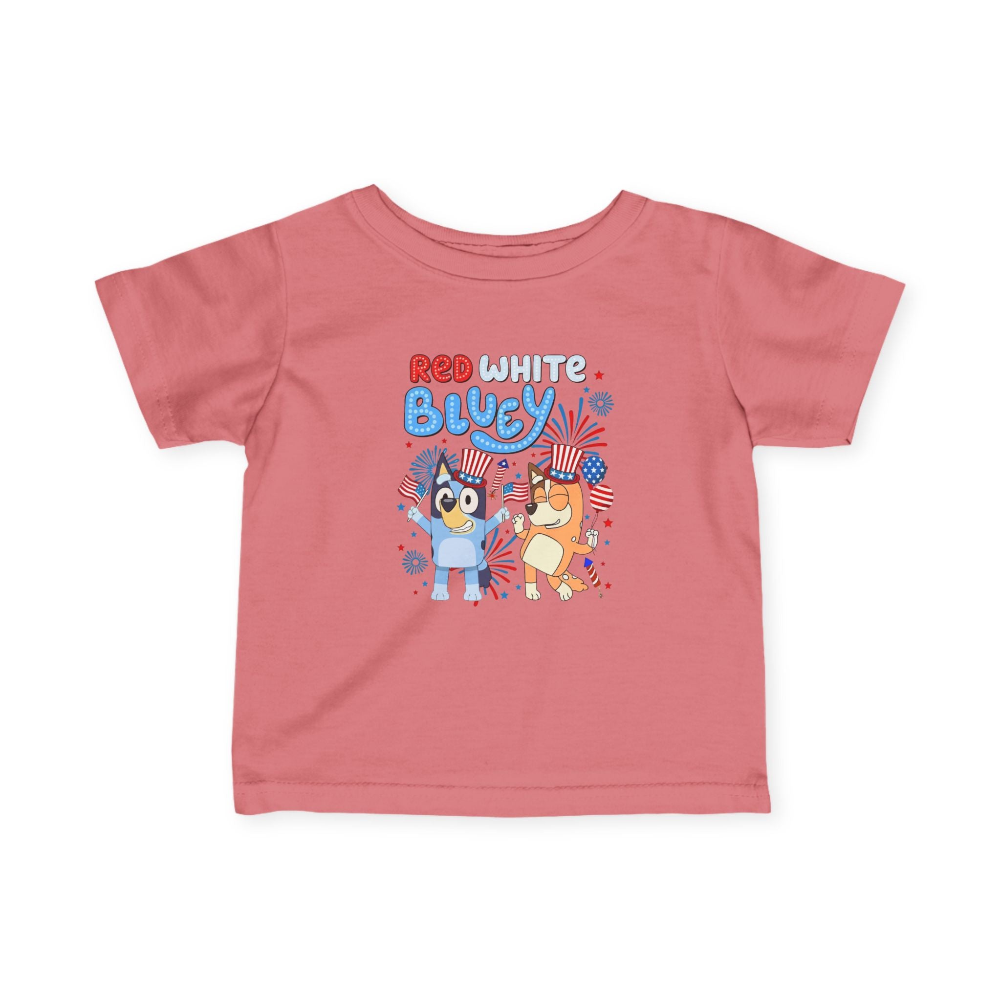 Infant Tee — "Red White & Bluey" Cute 4th of July Baby Shirt