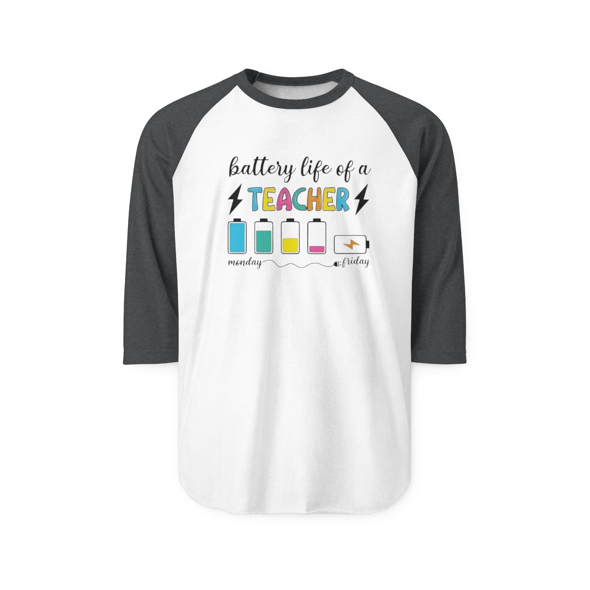 Teacher Battery Life Raglan Shirt — 'Battery Life of a Teacher' 3/4 Sleeve Tee
