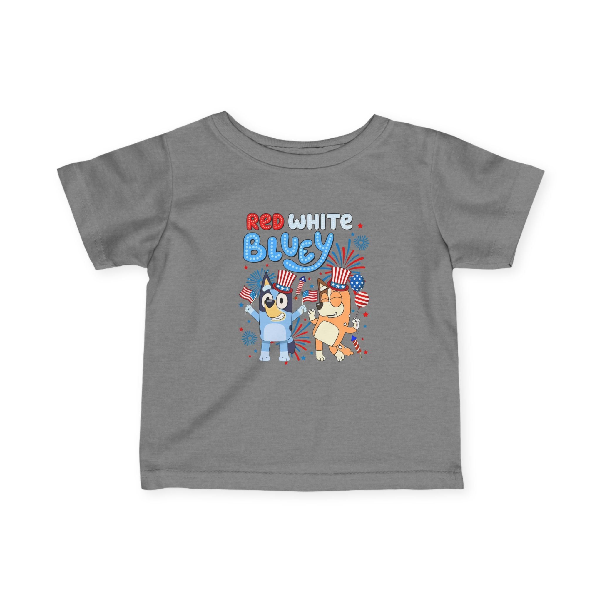 Infant Tee — "Red White & Bluey" Cute 4th of July Baby Shirt